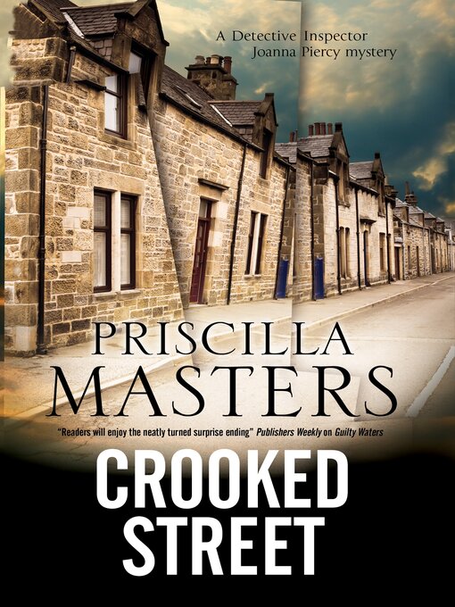 Title details for Crooked Street by Priscilla Masters - Available